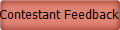 Contestant Feedback